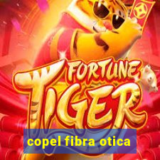 copel fibra otica